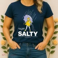 All These Flavors And You Choose To Be Salty Women's T-Shirt thumb 2
