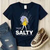 All These Flavors And You Choose To Be Salty Women's T-Shirt thumb 3