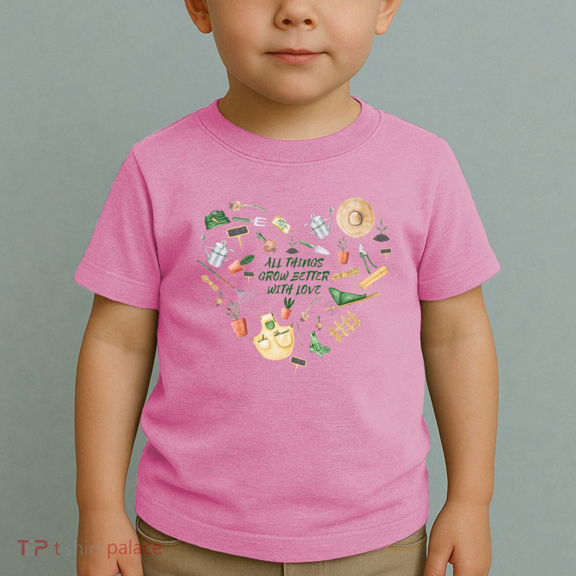All Things Grow Better With Love Love Gardening Heart Toddler T-Shirt