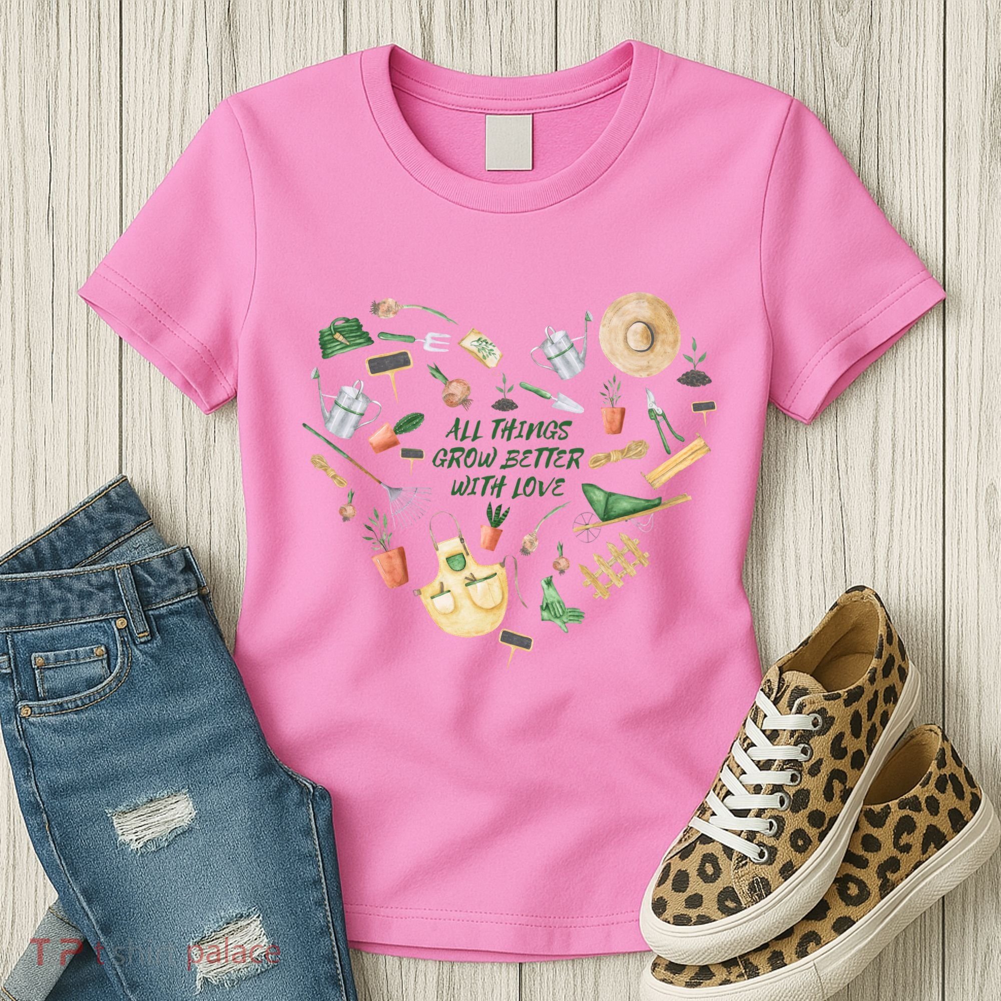All Things Grow Better With Love Love Gardening Heart Women's T-Shirt
