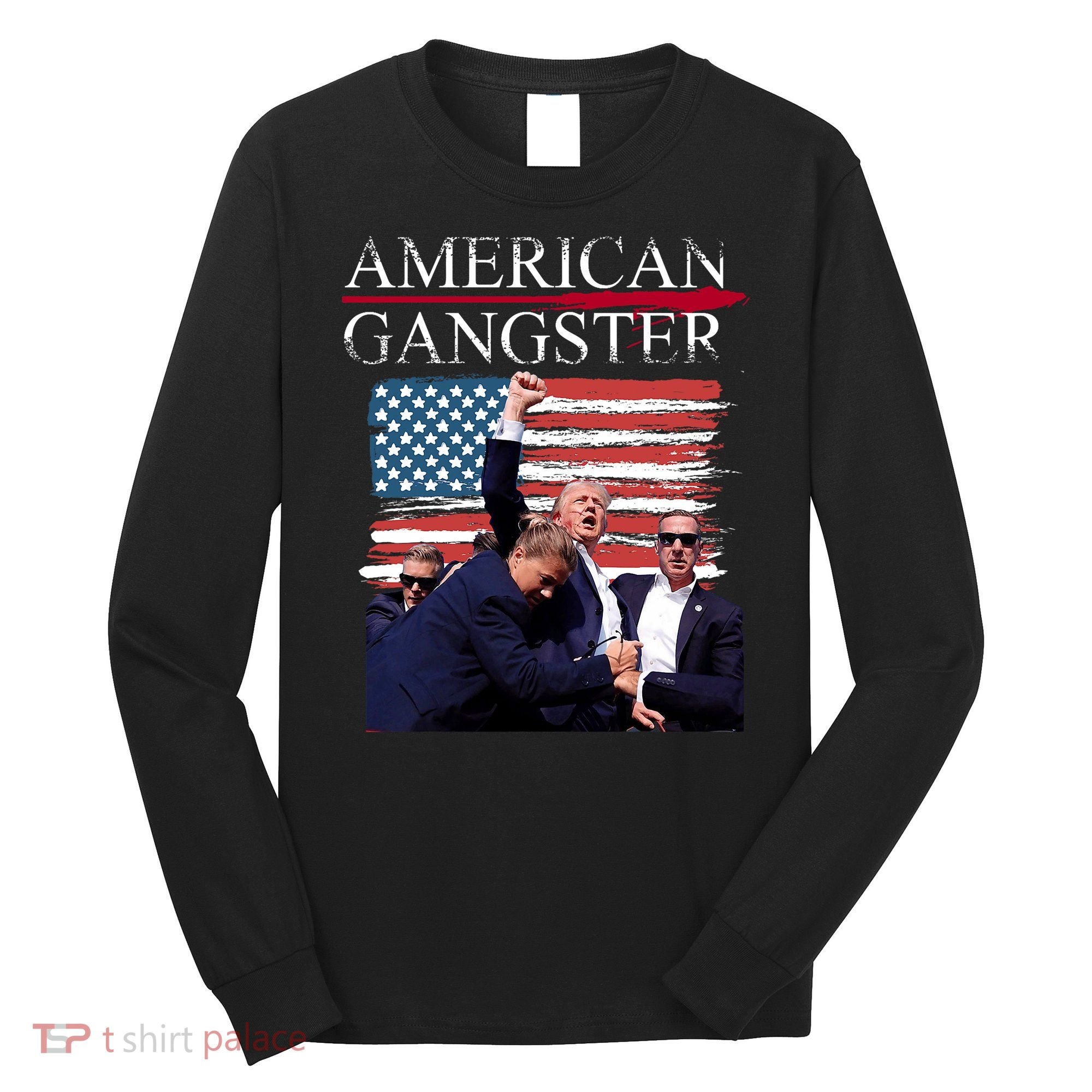American Trump Gangster Long Sleeve Shirt