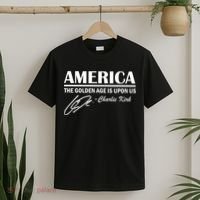 America The Golden Age Is Upon Us Charlie Kirk T-Shirt thumb 2