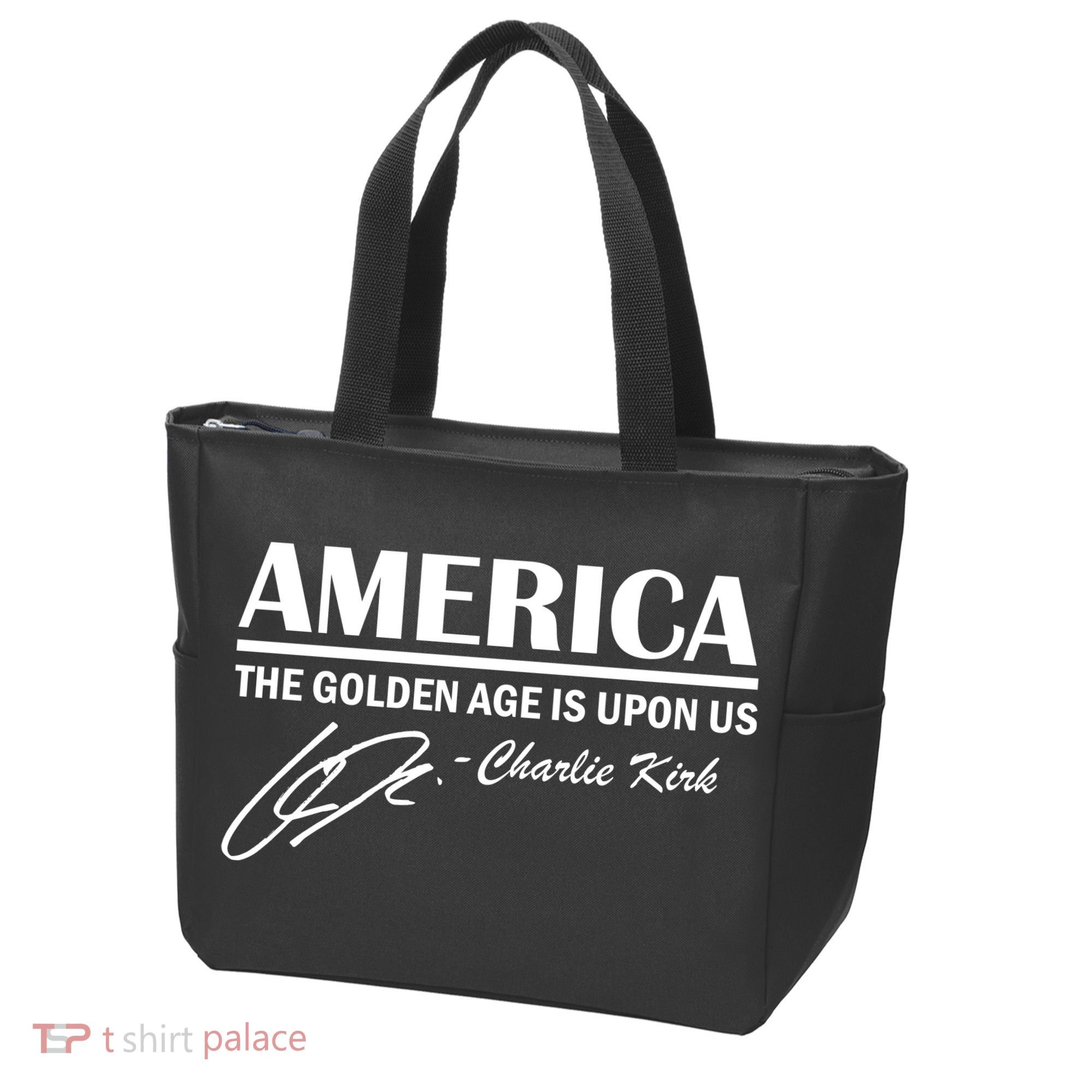 America The Golden Age Is Upon Us Charlie Kirk Tote Bag