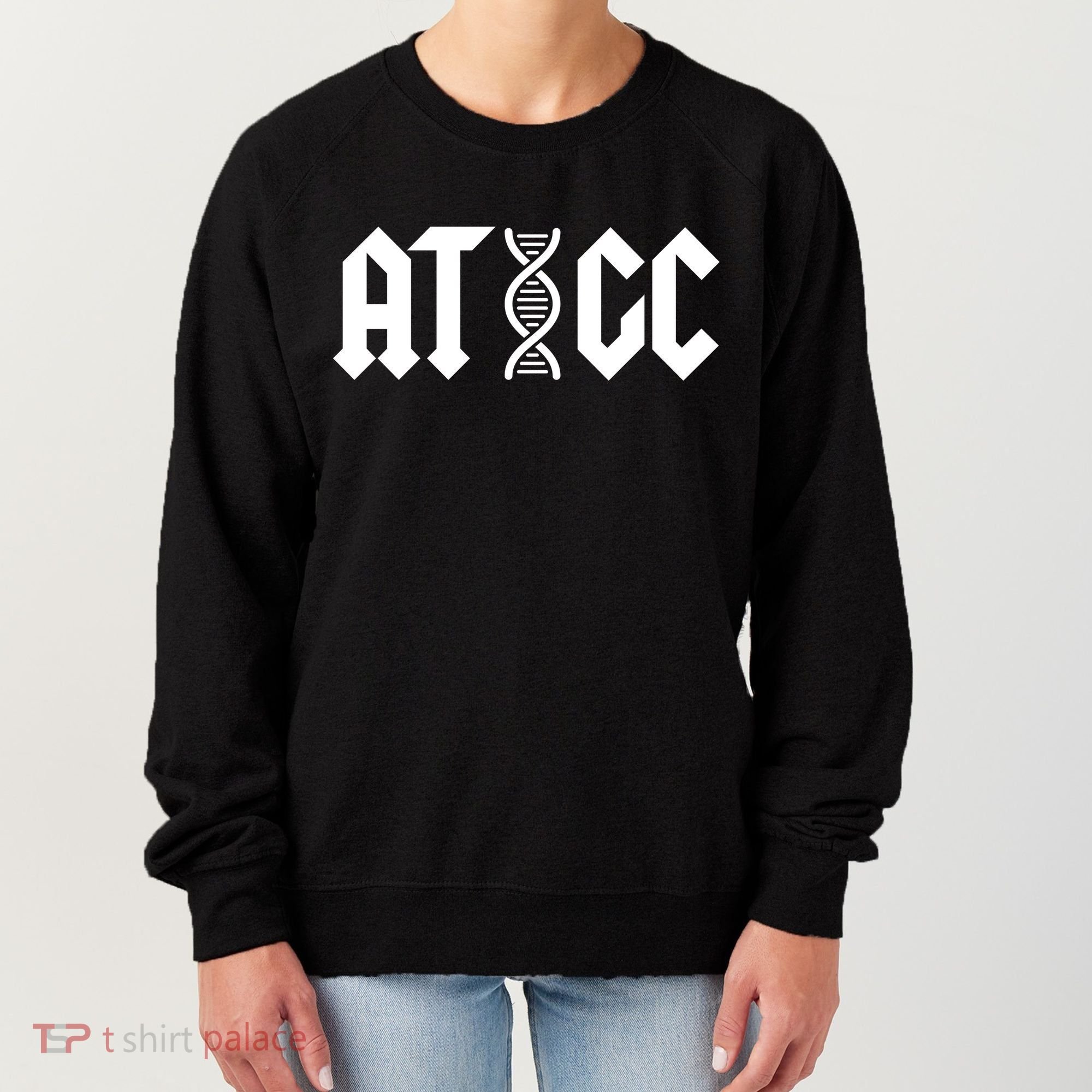 ATGC Funny Science Biology DNA Women's Sweatshirt