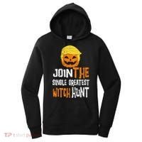 Anti Trump Halloween Pumpkin Join Single Greatest Witch Hunt Women's Hoodie thumb 0