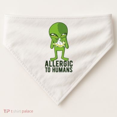 Allergic To Humans Funny Alien USA-Made Doggie Bandana