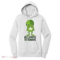Allergic To Humans Funny Alien Women's Hoodie thumb 0