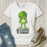 Allergic To Humans Funny Alien Women's T-Shirt thumb 3
