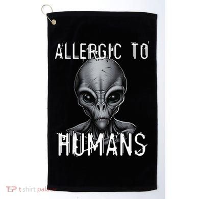 Allergic To Humans Funny Ufo Paranormal Golf Towel