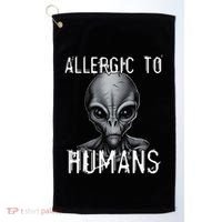 Allergic To Humans Funny Ufo Paranormal Golf Towel thumb 0