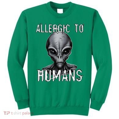 Allergic To Humans Funny Ufo Paranormal Sweatshirt
