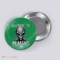 Allergic To Humans Funny Ufo Paranormal Button thumb 0