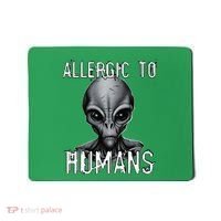 Allergic To Humans Funny Ufo Paranormal Mousepad thumb 0