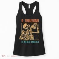 A Thousand Is Never Enough Skeleton Sober Sobriety Recovery Women's Tank Top thumb 0