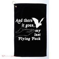 And There It Goes My Last Flying Fuck Funny Saying Golf Towel thumb 0