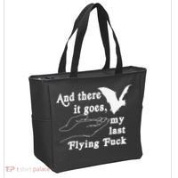 And There It Goes My Last Flying Fuck Funny Saying Tote Bag thumb 2