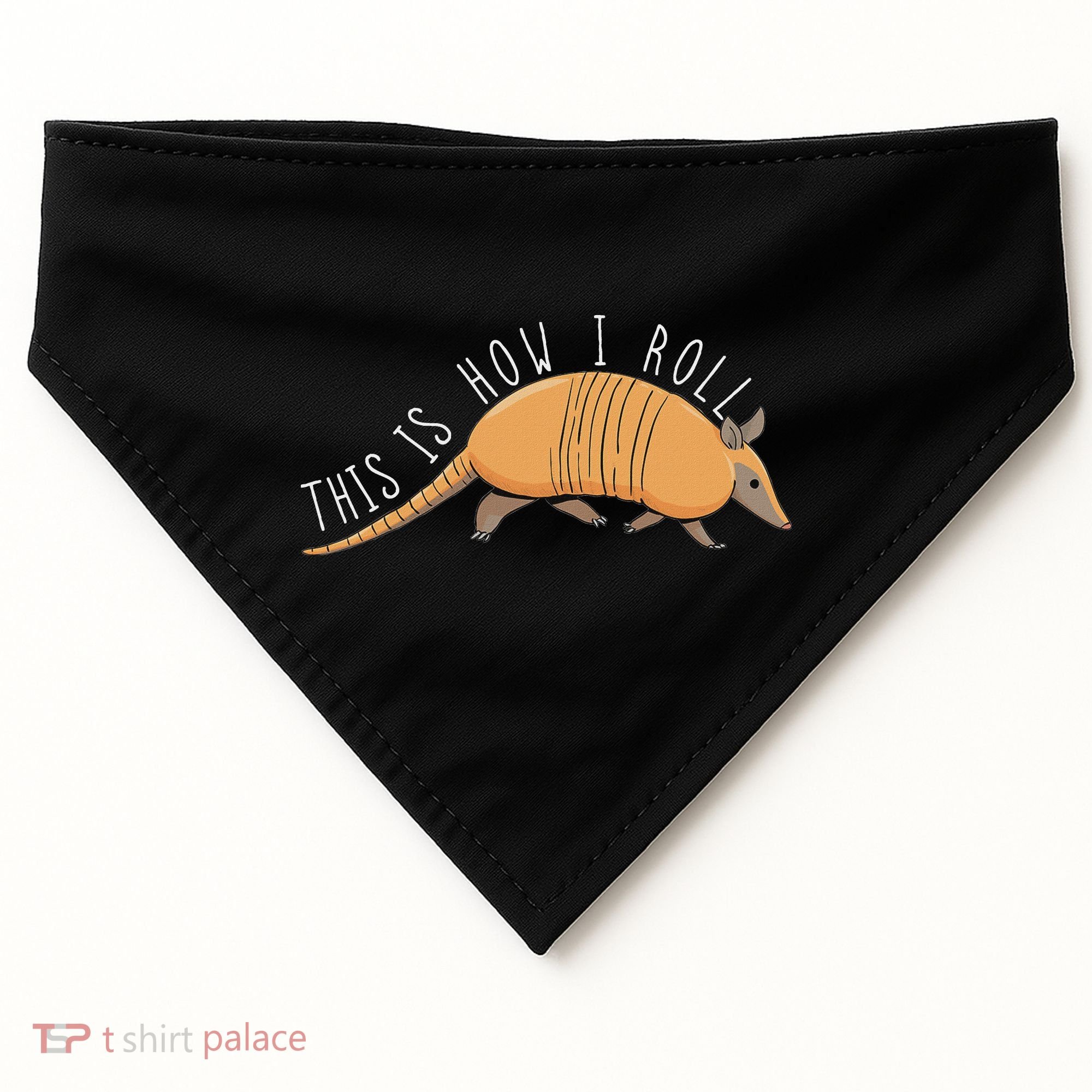 Armadillo This Is How I Roll Wildlife Armored Shell USA-Made Doggie Bandana