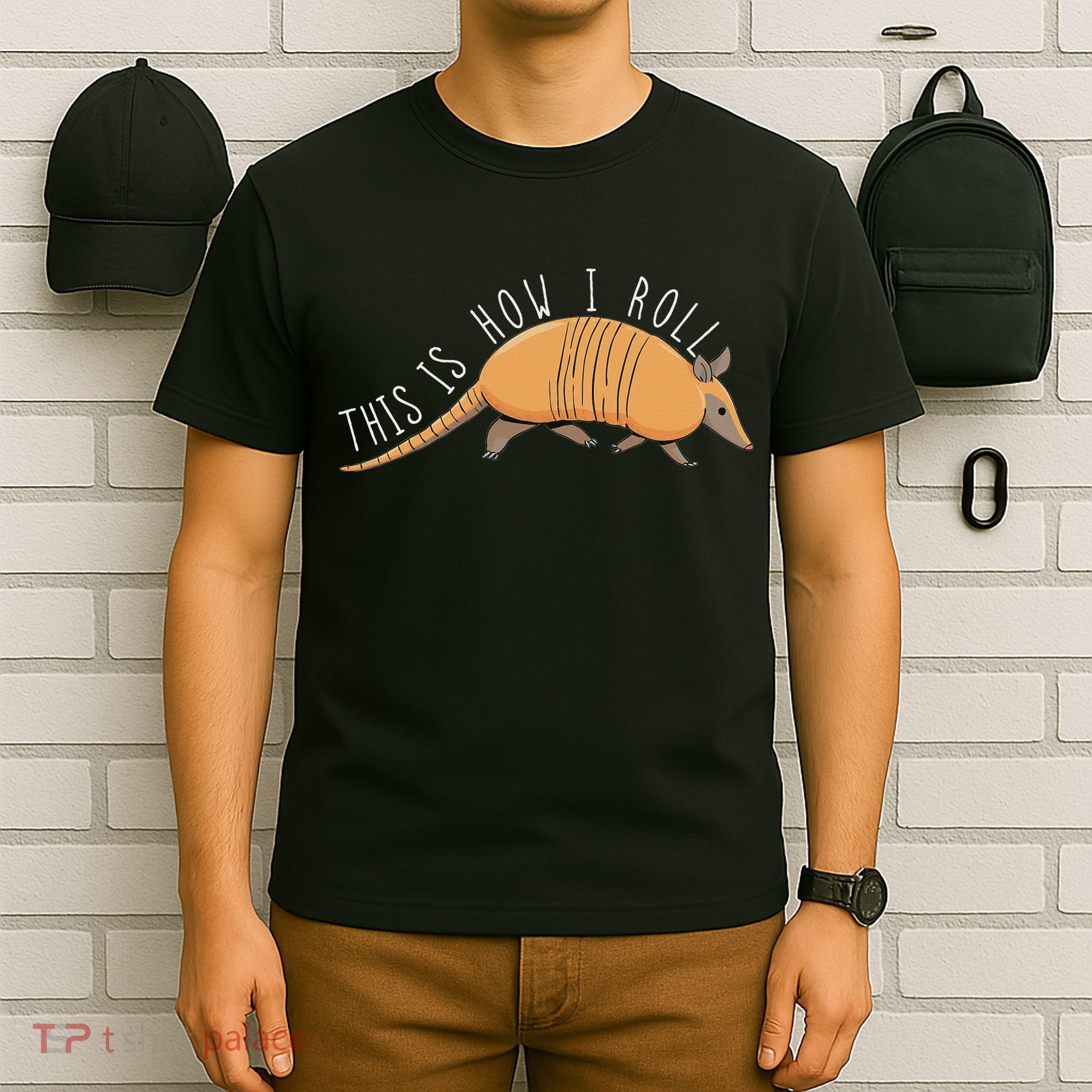 Armadillo This Is How I Roll Wildlife Armored Shell T-Shirt