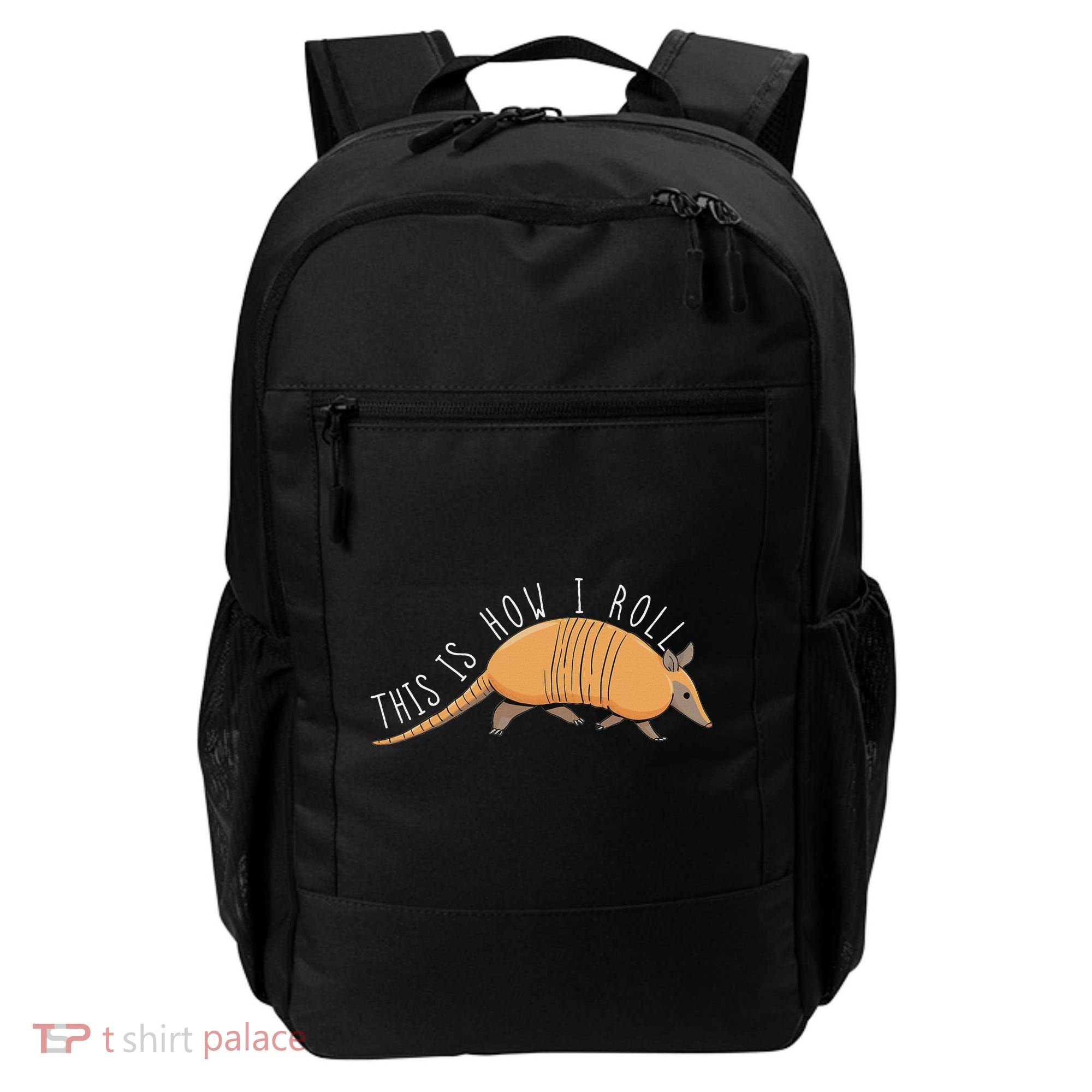 Armadillo This Is How I Roll Wildlife Armored Shell Backpack