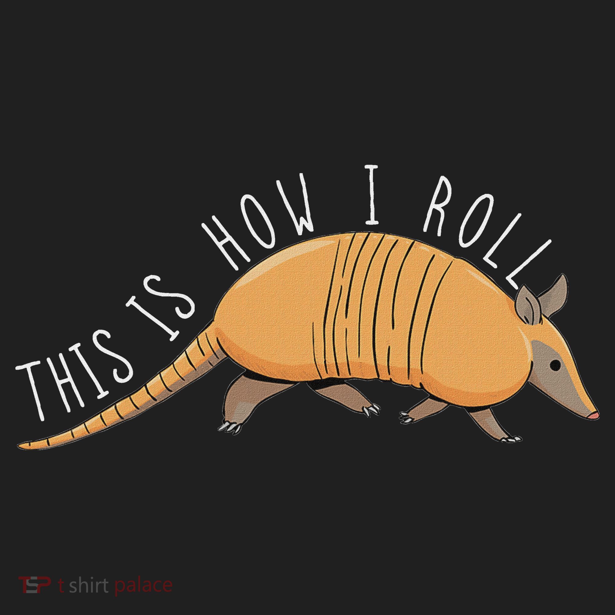 Armadillo This Is How I Roll Wildlife Armored Shell Hat