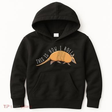 Armadillo This Is How I Roll Wildlife Armored Shell Kids Hoodie