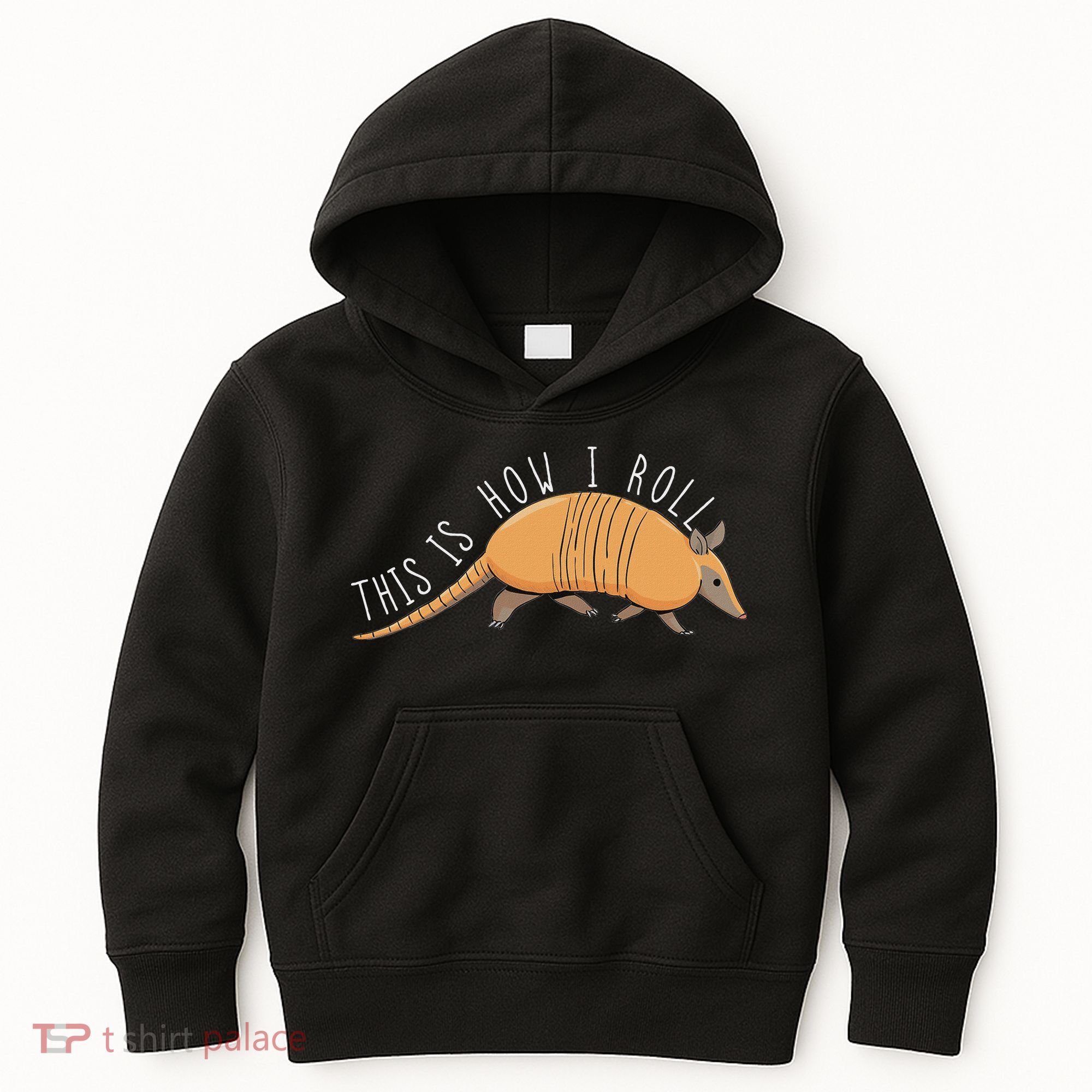 Armadillo This Is How I Roll Wildlife Armored Shell Kids Hoodie