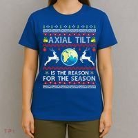 Axial Tilt Is The Reason For The Season Funny Ugly Christmas T-Shirt thumb 4