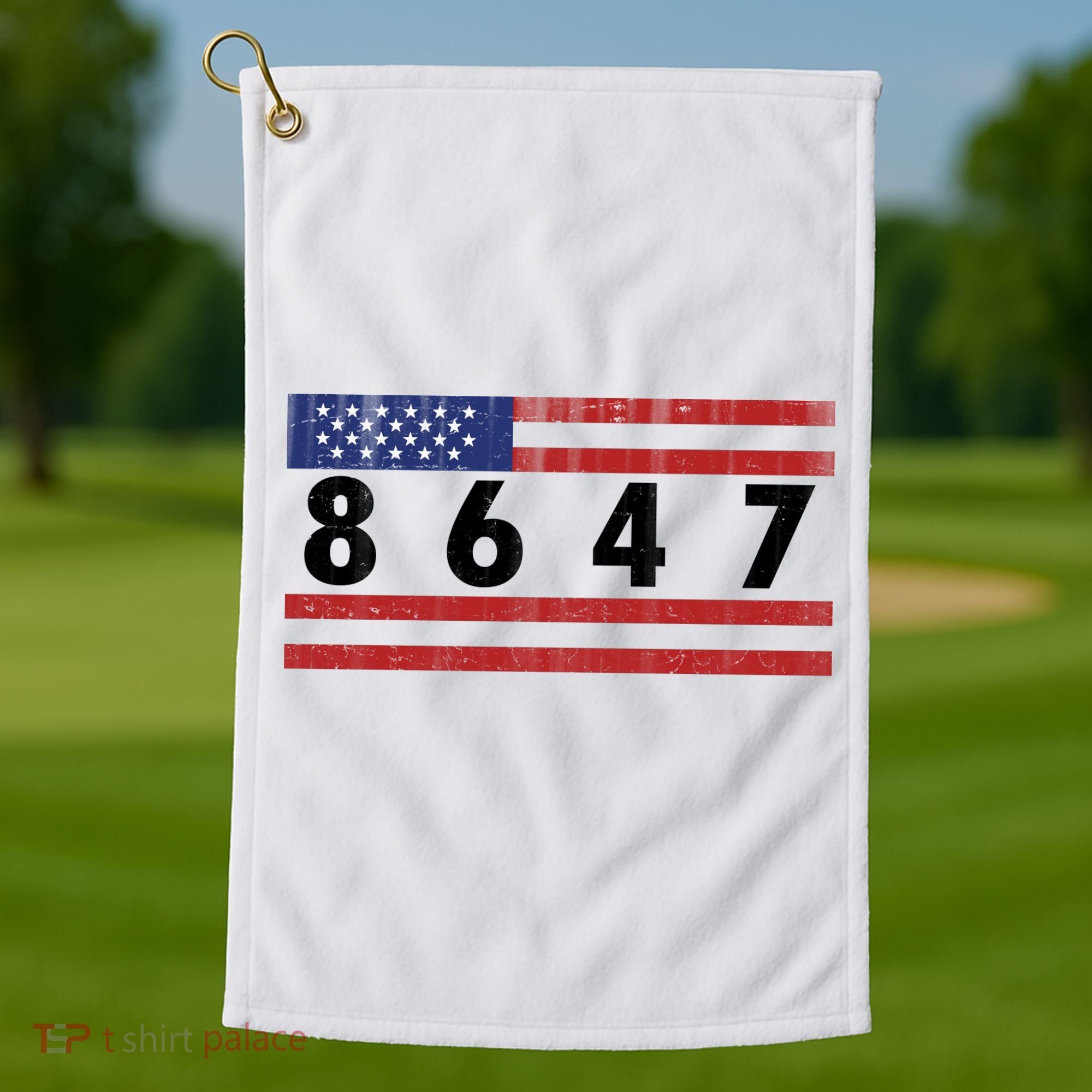 Anti Trump Impeach 47 8647 47th President US Flag Golf Towel