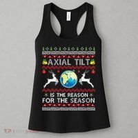 Axial Tilt Is The Reason For The Season Funny Ugly Christmas Women's Tank Top thumb 3