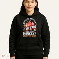 Actually This Is My Circus These Are Monkeys Monkey Lover Hoodie thumb 5