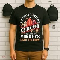 Actually This Is My Circus These Are Monkeys Monkey Lover T-Shirt thumb 6