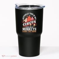 Actually This Is My Circus These Are Monkeys Monkey Lover Tumbler thumb 0