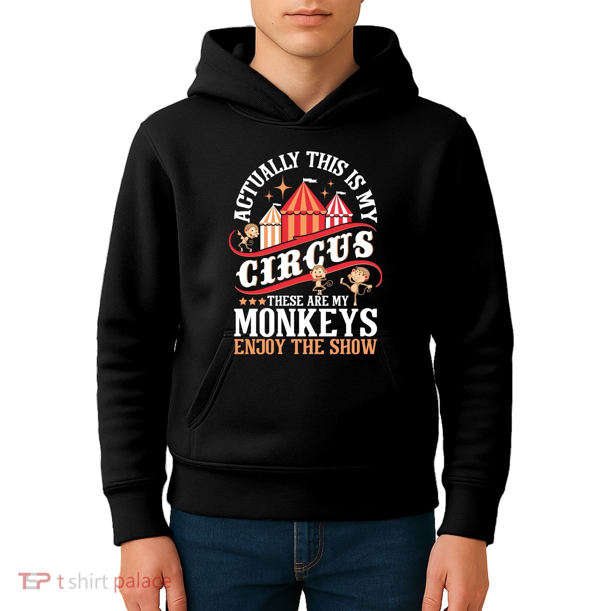 Actually This Is My Circus These Are Monkeys Monkey Lover Kids Hoodie