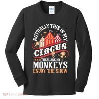 Actually This Is My Circus These Are Monkeys Monkey Lover Kids Long Sleeve Shirt thumb 0
