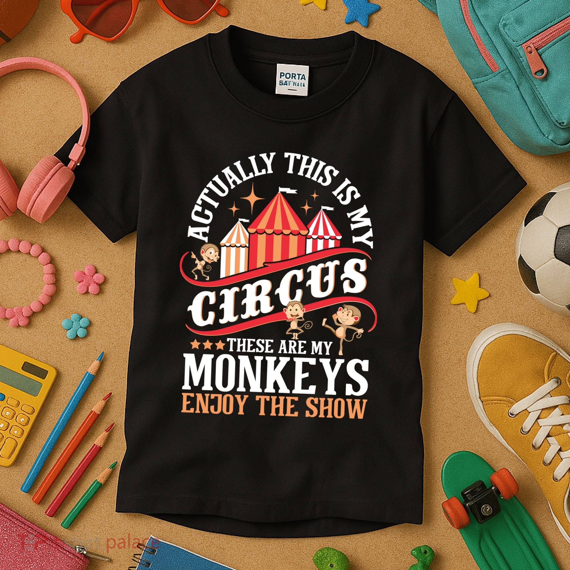 Actually This Is My Circus These Are Monkeys Monkey Lover Kids T-Shirt