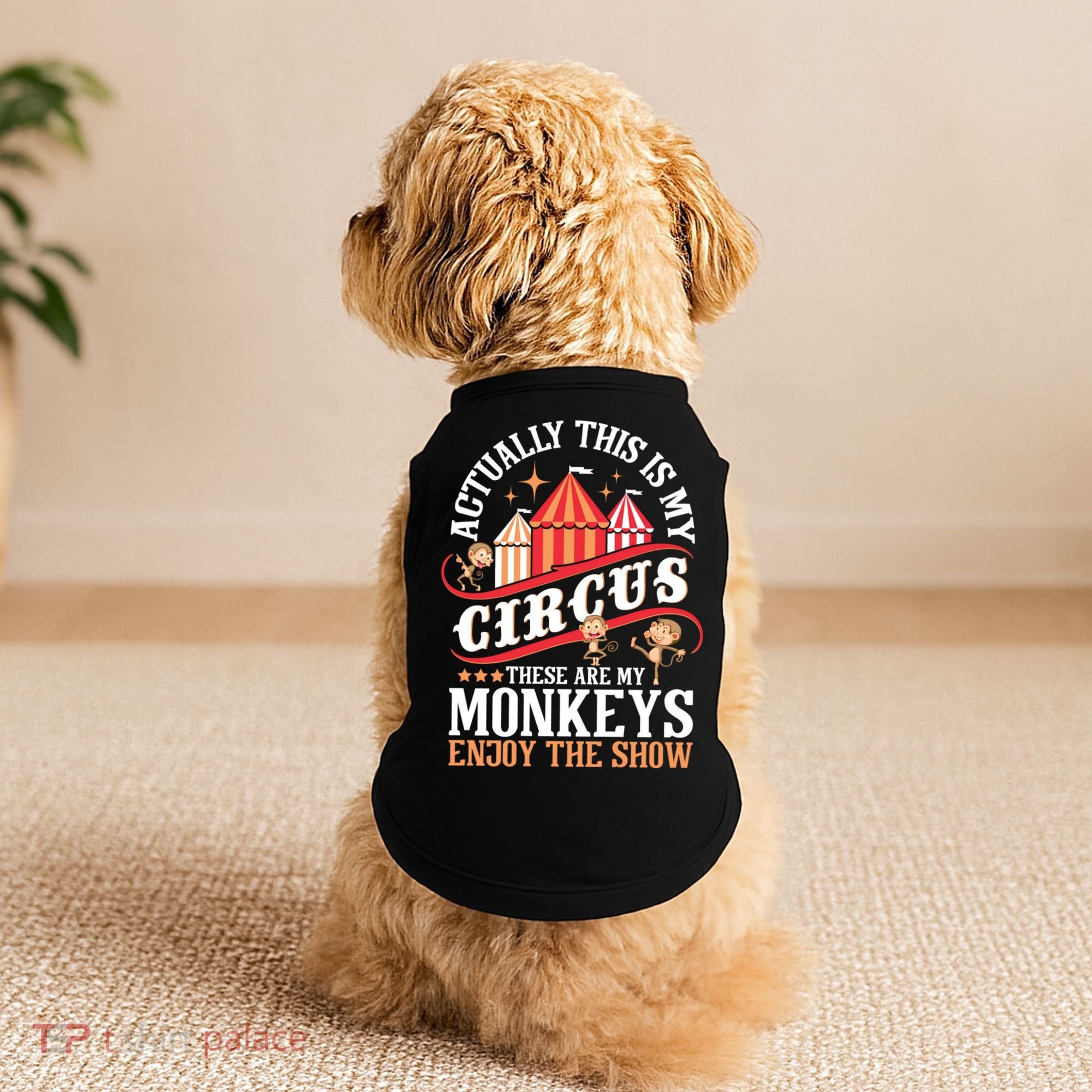 Actually This Is My Circus These Are Monkeys Monkey Lover Doggie Tank