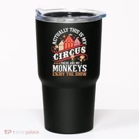 Actually This Is My Circus These Are Monkeys Monkey Lover Tumbler thumb 0