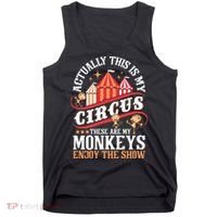 Actually This Is My Circus These Are Monkeys Monkey Lover Tank Top thumb 0