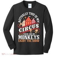 Actually This Is My Circus These Are Monkeys Monkey Lover Kids Long Sleeve Shirt thumb 0