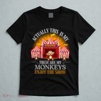 Actually This Is My Circus These Are Monkeys Monkey Lover T-Shirt thumb 5