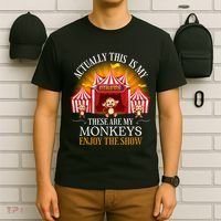 Actually This Is My Circus These Are Monkeys Monkey Lover T-Shirt thumb 6