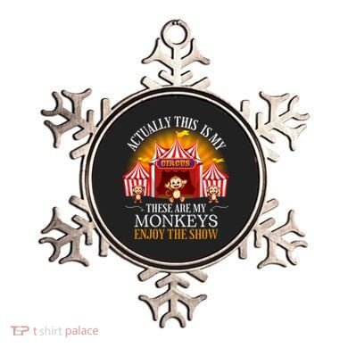 Actually This Is My Circus These Are Monkeys Monkey Lover Ornament
