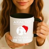 Axial Tilt Is The Reason For The Season Xmas Coffee Mug thumb 3