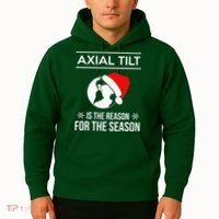 Axial Tilt Is The Reason For The Season Xmas Hoodie thumb 2