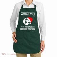 Axial Tilt Is The Reason For The Season Xmas Apron thumb 2