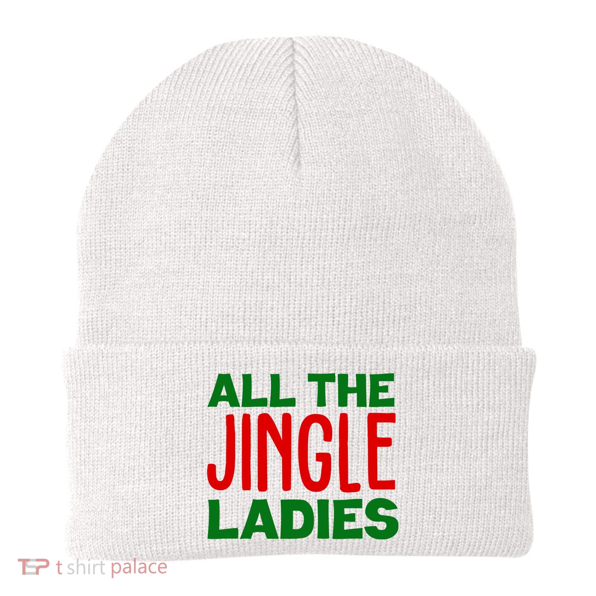 All The Jingle Ladies Funny Christmas Beanie
