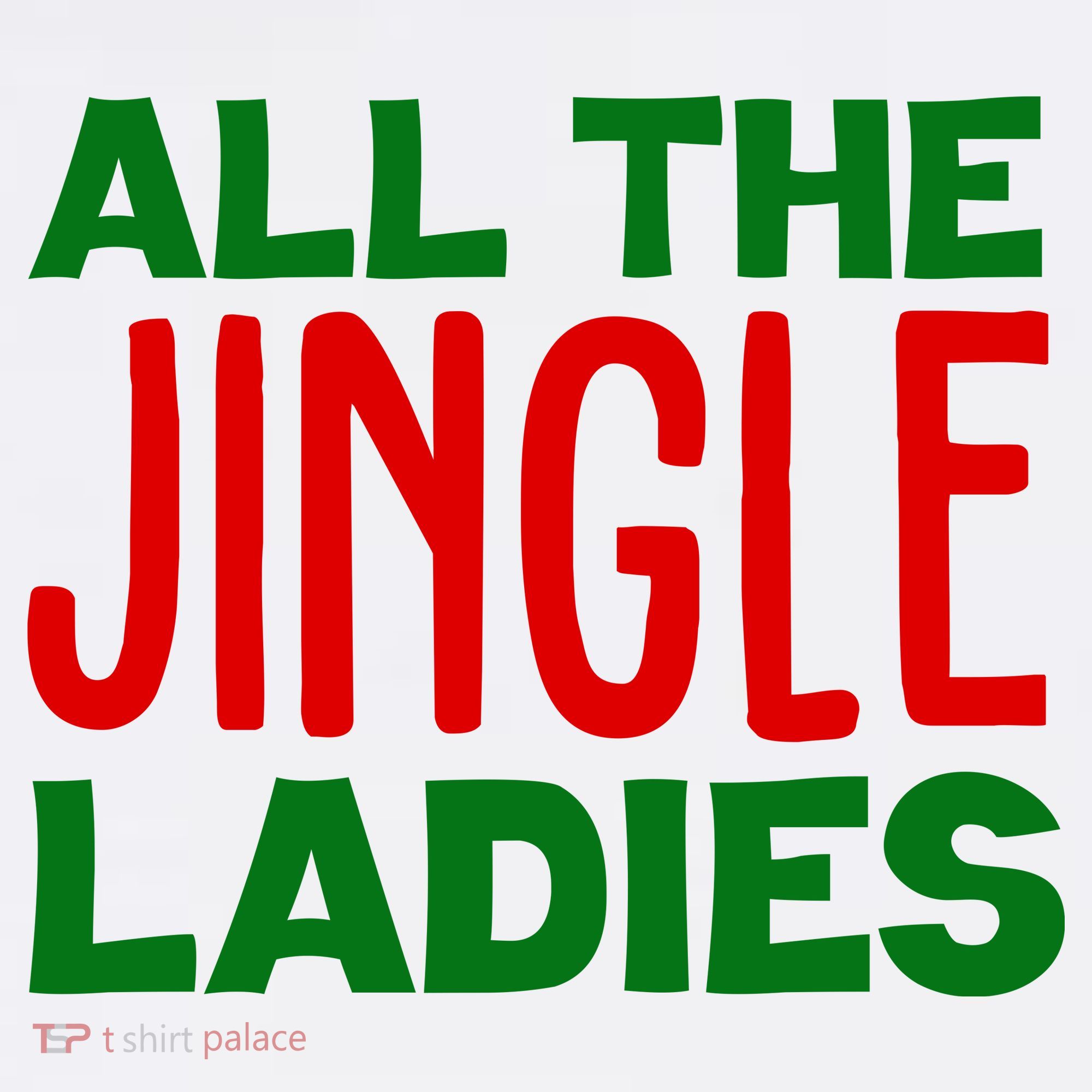 All The Jingle Ladies Funny Christmas Women's Tank Top