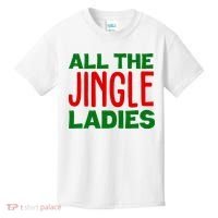 All The Jingle Ladies Funny Christmas Kids T-Shirt thumb 0
