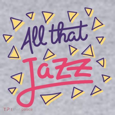 All That Jazz Women's Sweatshirt
