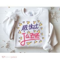 All That Jazz Sweatshirt thumb 2
